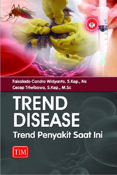Trend Disease Trend Penyakit Saat Ini